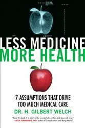 Book cover of Less Medicine, More Health by Unknown