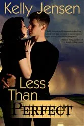 Book cover of Less Than Perfect by Kelly Jensen