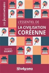 Book cover of L'essentiel de la civilisation coréenne by Unknown