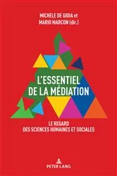 Book cover of L’essentiel de la médiation by Michele De Gioia