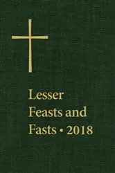Book cover of Lesser Feasts and Fasts 2018 by The Domestic and Foreign Missionary Society of The Protestant Episcopal Chu