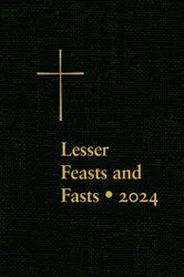 Book cover of Lesser Feasts and Fasts 2024 by The Domestic and Foreign Missionary Society of The Protestant Episcopal Chu
