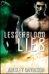 Book cover of Lesserblood Lies by Ainsley Davidson