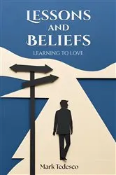 Book cover of Lessons and Beliefs (3rd ed.) by Mark Tedesco