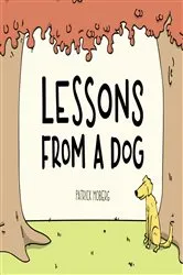 Book cover of Lessons from a Dog by Patrick Moberg