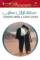 Book cover of Lessons from a Latin Lover by Anne McAllister