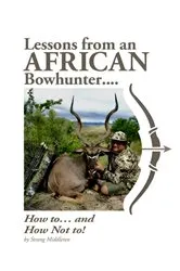 Book cover of Lessons from an African Bowhunter by Unknown