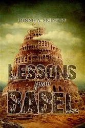 Book cover of Lessons from Babel by Dennis McIntyre