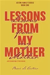 Book cover of Lessons from my Mother by Unknown