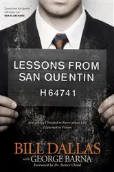 Book cover of Lessons from San Quentin by Bill Dallas
