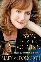 Book cover of Lessons from the Mountain by Mary McDonough