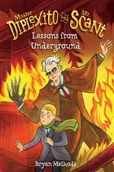 Book cover of Lessons from Underground by Bryan Methods