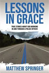 Book cover of Lessons in Grace by Matthew Springer