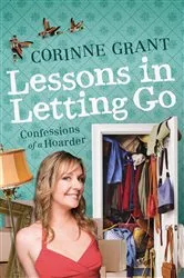 Book cover of Lessons in Letting Go by Corinne Grant