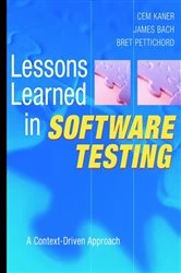 Book cover of Lessons Learned in Software Testing by Cem Kaner