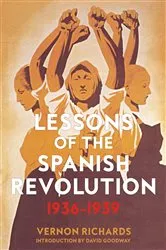 Book cover of Lessons of the Spanish Revolution by Vernon Richards