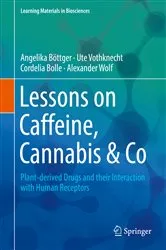 Book cover of Lessons on Caffeine, Cannabis & Co by Unknown