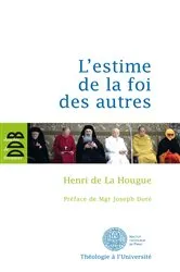 Book cover of L'estime de la foi des autres by Henri de La Hougue