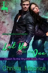 Book cover of Let Me Be the One by Lori Foster