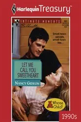 Book cover of Let Me Call You Sweetheart by Unknown
