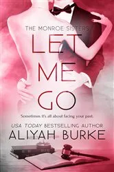 Book cover of Let Me Go by Shriram Iyer