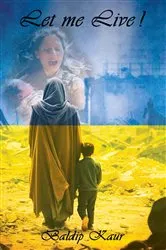 Book cover of Let Me Live by Unknown