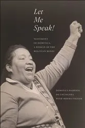 Book cover of Let Me Speak! by Domitila Barrios De Chungara