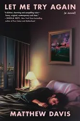Book cover of Let Me Try Again by Matthew Davis