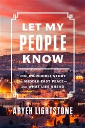 Book cover of Let My People Know by Aryeh Lightstone