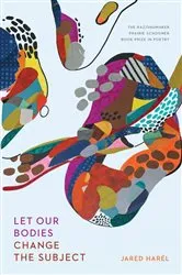 Book cover of Let Our Bodies Change the Subject by Unknown