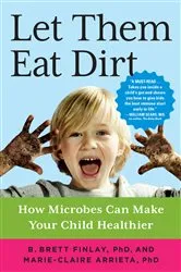 Book cover of Let Them Eat Dirt by Andrea Bemis