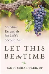 Book cover of Let This Be the Time by Janet Schaeffler