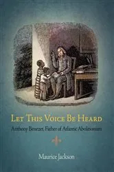 Book cover of Let This Voice Be Heard by Maurice Jackson