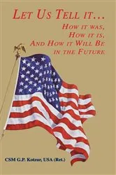 Book cover of Let Us Tell It by G.P. Kotzur