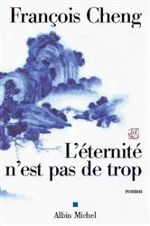 Book cover of L'Eternité n'est pas de trop by Unknown