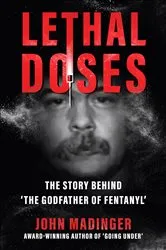 Book cover of Lethal Doses by John Madinger