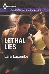 Book cover of Lethal Lies by Rebecca Zanetti