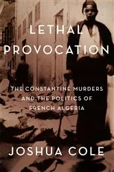 Book cover of Lethal Provocation by Joshua Cole