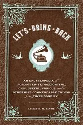 Book cover of Let's Bring Back by Lesley M. M. Blume