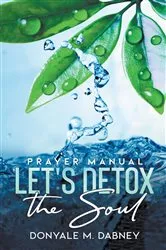 Book cover of Let's Detox The Soul by Donyale Dabney