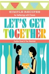 Book cover of Let's Get Together by DeeDee Stovel