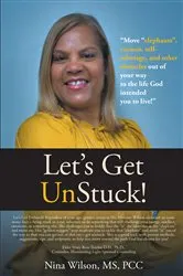 Book cover of Let's Get UnStuck! by MS PCC,Nina Wilson,