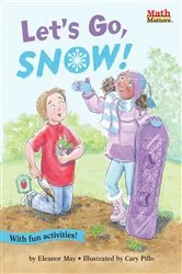 Book cover of Let's Go, Snow! by Eleanor May