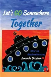 Book cover of LET'S GO SOMEWHERE TOGETHER by Goodwin, Amanda, M