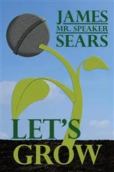 Book cover of Let's Grow by James 