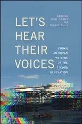 Book cover of Let's Hear Their Voices by Iraida H. López