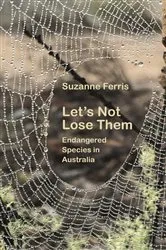 Book cover of Let's Not Lose Them by Suzanne Ferris