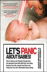 Book cover of Let's Panic About Babies! by Alice Bradley