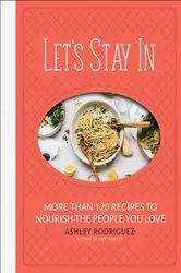 Book cover of Let's Stay In by N/A