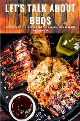 Book cover of Let's Talk About BBQs by Jopopz Tallorin